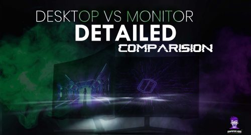 Desktop vs Monitor Featured Image