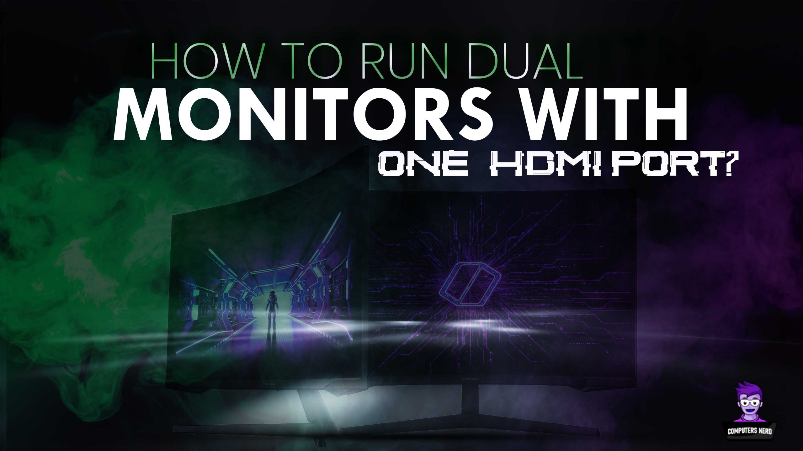 How To Run Dual Monitors With One HDMI port featured image